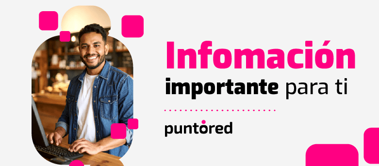Hombre sonriendo frente a una laptop con mensaje de información importante de Puntored.